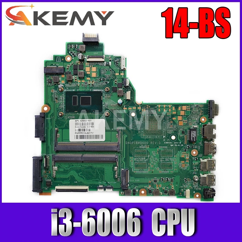 Akemy HP 14-BS 240 G6 Serijos Nešiojamas Plokštė DA0P1BMB6D0 Su SR2UW i3-6006u CPU 925423-001 925423-501 Testuotas