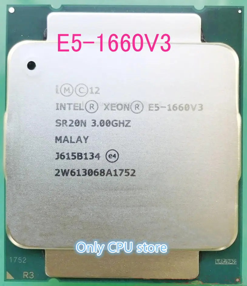 E5-1660V3 Originalus Intel Xeon OEM Versija E5-1660 V3 3.0 GHZ 8-Core 20MB SmartCache 140W E5 1660 V3 DDR4 1866MHz FCLGA2011-3 TGD