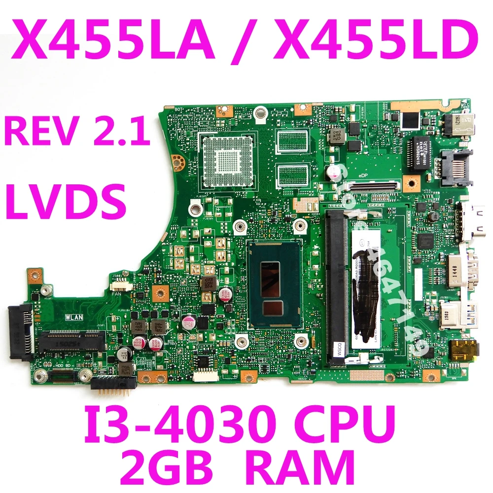 X455LA i3-4030 CPU, 2GB RAM Mainboard ASUS X455L X455LJ X455LN X455LD A455L F455L K455L Nešiojamojo kompiuterio pagrindinė Plokštė USB3.0 Bandymo GERAI