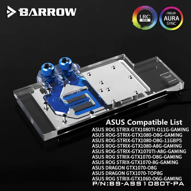 Barrow ASUS ROG STRIX GTX 1080TI/1080/1070/1060 GPU Vandens Bloko Visišką BS-ASS1080T-PA